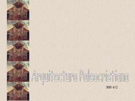 300 d C. son unas galerías subterráneas que algunas civilizaciones mediterráneas antiguas construyeron y utilizaron como lugar de enterramiento.