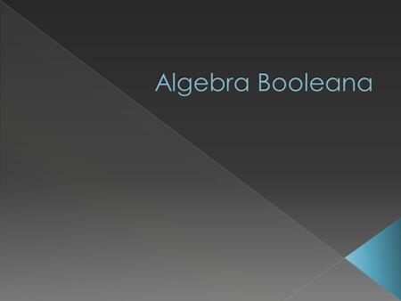 Algebra Booleana.