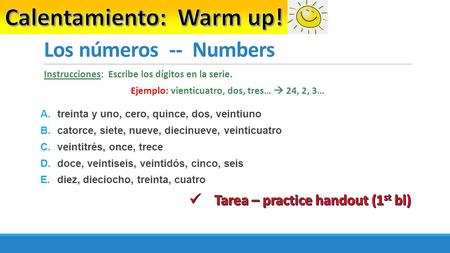 Calentamiento: Warm up!