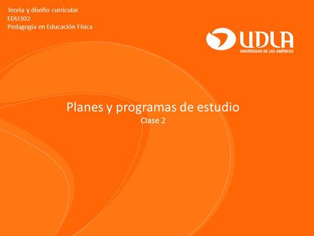 Planes y programas de estudio Clase 2