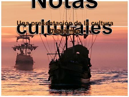 En dos grupos (un de España y un de Latinoamérica), Uds. tendrán que buscar notas culturas y acontecimientos importantes de la historia. Pongan estas.
