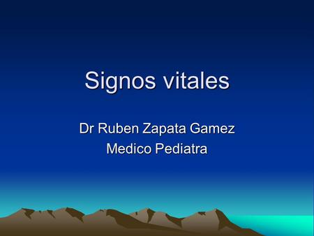Dr Ruben Zapata Gamez Medico Pediatra
