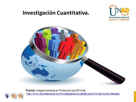 Investigación Cuantitativa. Fuente: imagen extraída el 10 de junio de 2014 de