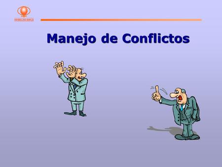 Manejo de Conflictos.