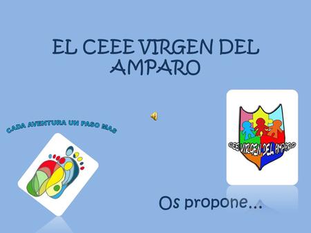 EL CEEE VIRGEN DEL AMPARO Os propone…. ¿Tienes ganas de viajar?