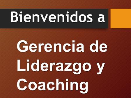 Gerencia de Liderazgo y Coaching