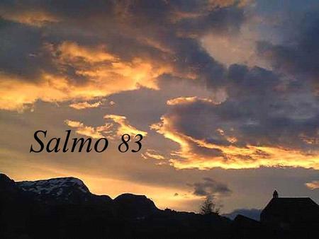 Salmo 83.
