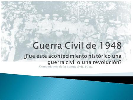 ¿Fue este acontecimiento histórico una guerra civil o una revolución?