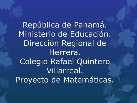 República de Panamá. Ministerio de Educación