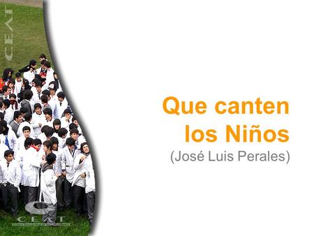 Que canten los Niños  (José Luis Perales)