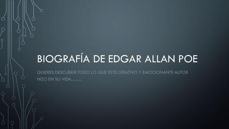 Biografía de edgar allan poe