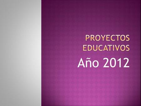 Año 2012. RESPONSABLES: Ana Imelda Jaimes. Anny Leonor Vargas Juan Carlos Patiño Esperanza Bautista Teresa Torres y demás Docentes de Ciencias Naturales.