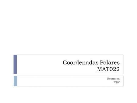 Coordenadas Polares MAT022