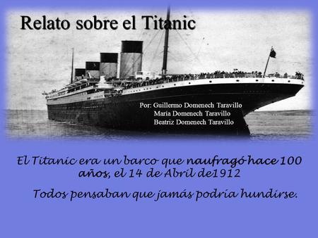 Relato sobre el Titanic