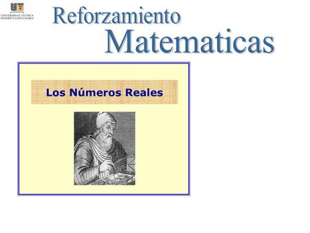 Reforzamiento Matematicas Los Números Reales.