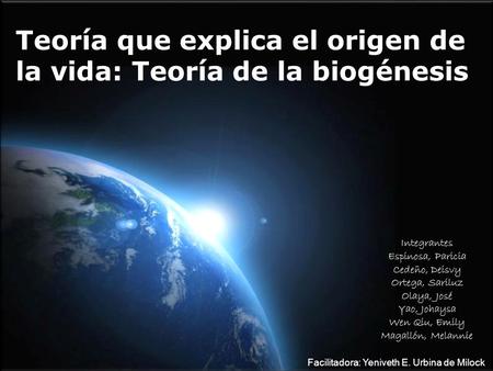 Teoría que explica el origen de la vida: Teoría de la biogénesis