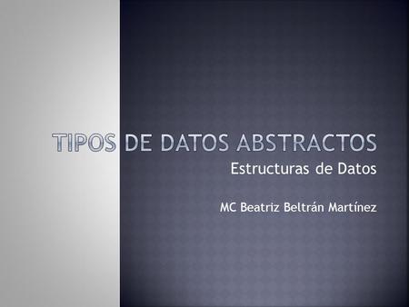 Tipos de Datos abstractos