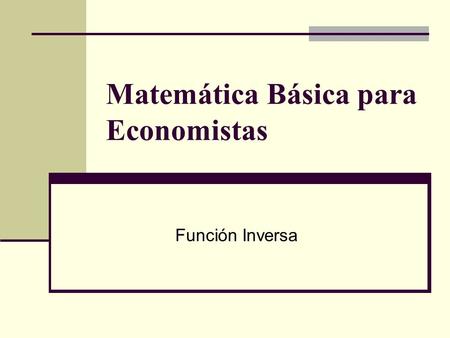 Matemática Básica para Economistas