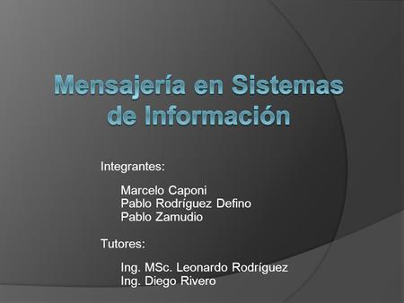 Mensajería en Sistemas de Información