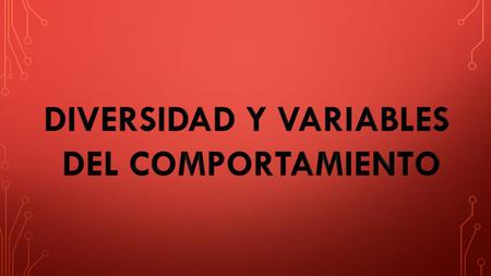 DIVERSIDAD Y VARIABLES