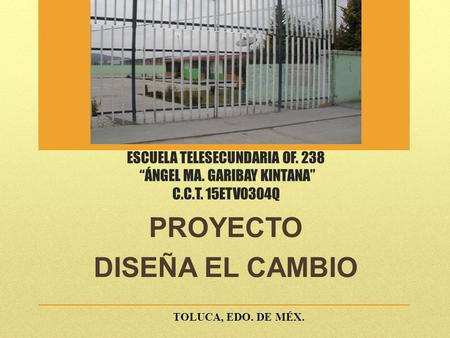 PROYECTO DISEÑA EL CAMBIO