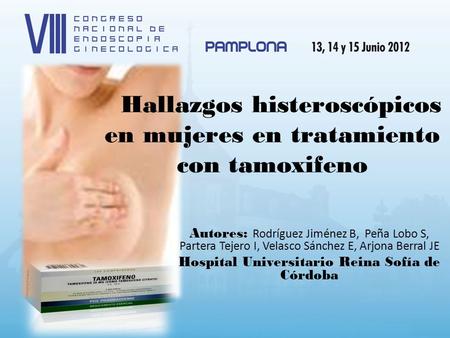 Hallazgos histeroscópicos en mujeres en tratamiento con tamoxifeno