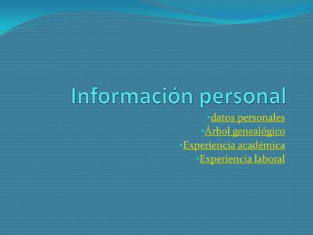 Información personal datos personales Árbol genealógico