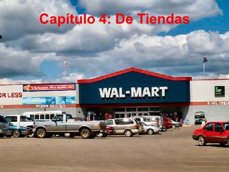 Capítulo 4: De Tiendas. la zapatería la joyería.