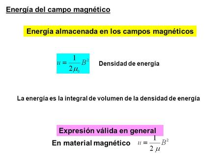 Energía almacenada en los campos magnéticos