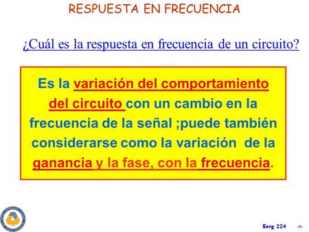 ¿Cuál es la respuesta en frecuencia de un circuito?