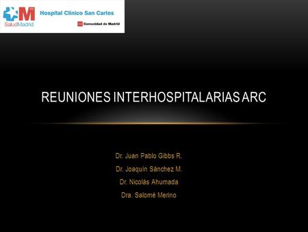 Reuniones interhospitalarias ARC