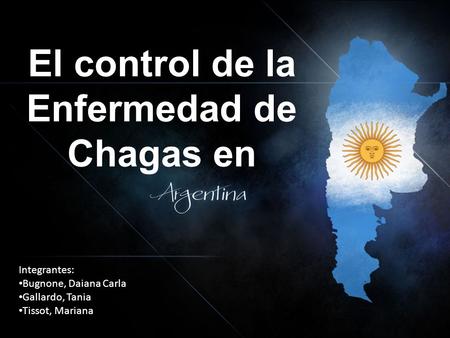 El control de la Enfermedad de Chagas en