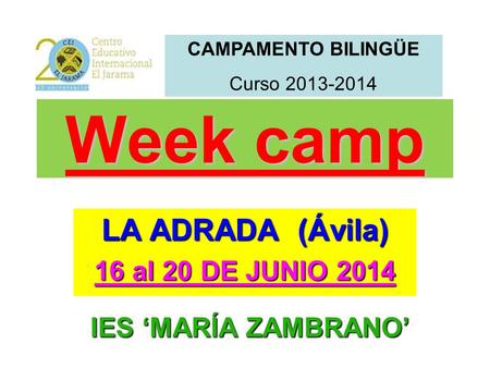 LA ADRADA (Ávila) 16 al 20 DE JUNIO 2014