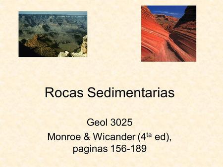 Geol 3025 Monroe & Wicander (4ta ed), paginas
