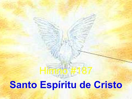 Santo Espíritu de Cristo
