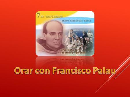 Orar con Francisco Palau