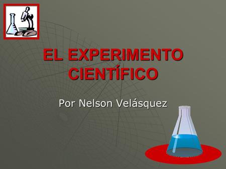 EL EXPERIMENTO CIENTÍFICO
