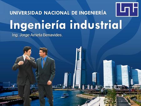 UNIVERSIDAD NACIONAL DE INGENIERÍA Ingeniería industrial