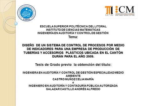Tema: Tesis de Grado previo la obtención del título: