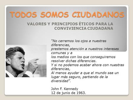 TODOS SOMOS CIUDADANOS