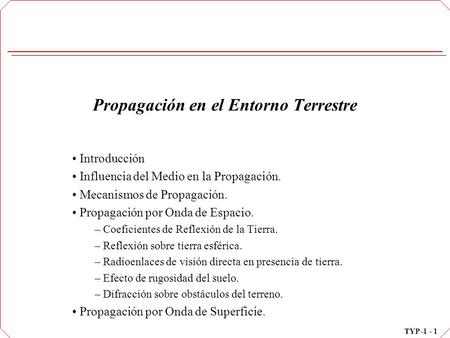 Propagación en el Entorno Terrestre