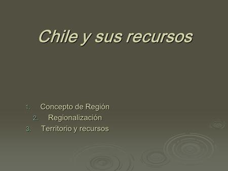 Concepto de Región Regionalización Territorio y recursos