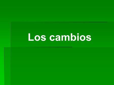 Los cambios. Integración de nuevos ciudadanos El país de acogido.