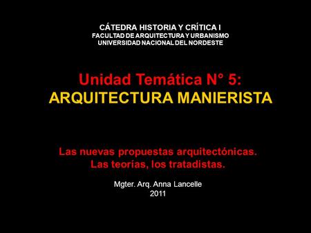 Unidad Temática N° 5: ARQUITECTURA MANIERISTA