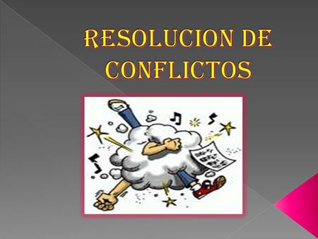 RESOLUCION DE CONFLICTOS