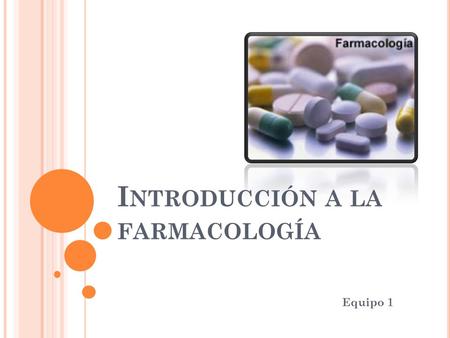 Introducción a la farmacología