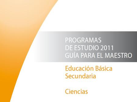 Propósitos para el estudio de las Ciencias Naturales en la Educación Básica