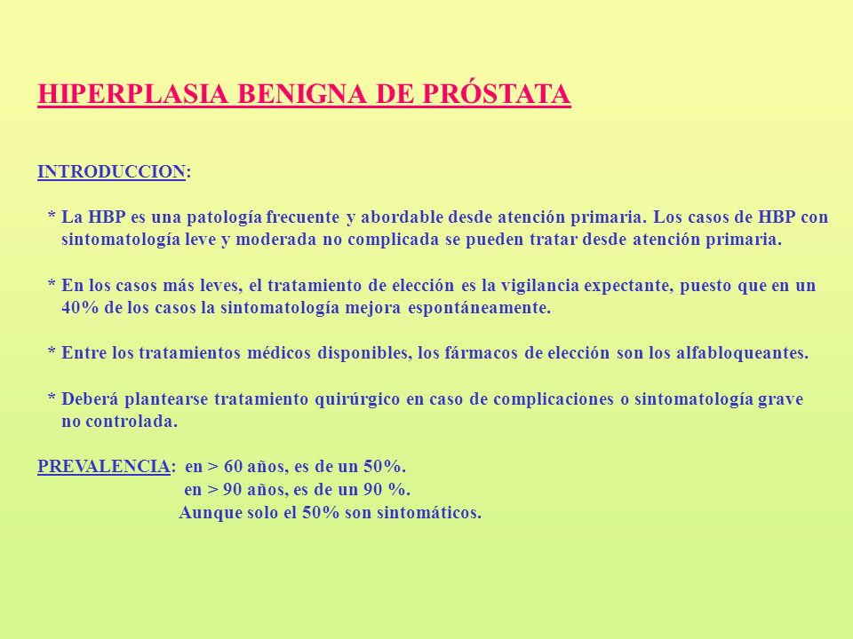hiperplasia benigna prostatica tratamiento este posibil să se vindece definitiv prostatita