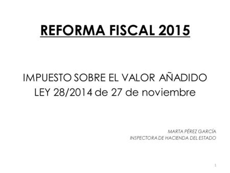 IMPUESTO SOBRE EL VALOR AÑADIDO