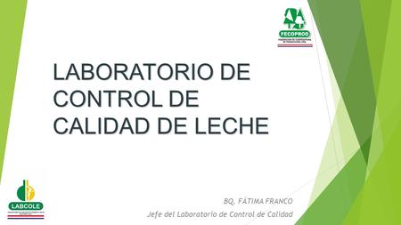 LABORATORIO DE CONTROL DE CALIDAD DE LECHE